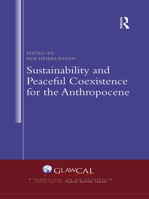 cover image of Sustainability and Peaceful Coexistence for the Anthropocene